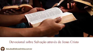 Devocional sobre Salvação através de Jesus Cristo