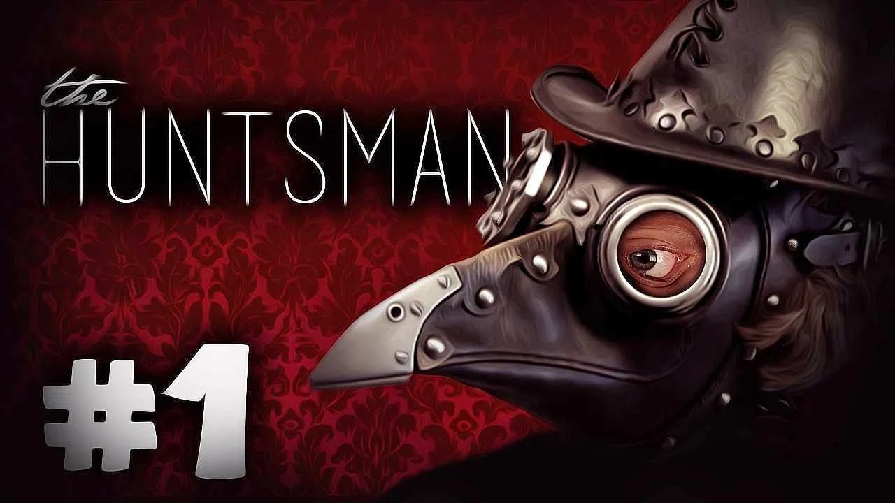 HUNTSMAN : THE ORPHANAGE PROPER - CRACK FULL GAME DOWNLOAD 