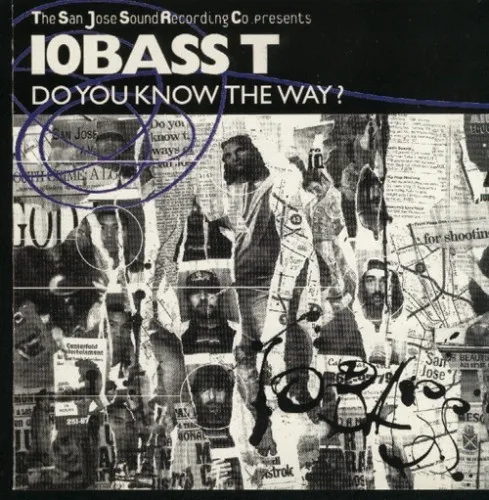 10BASS T - Do You Know The Way