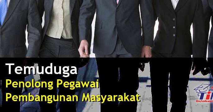 Panduan Temuduga Penolong Pegawai Pembangunan Masyarakat 