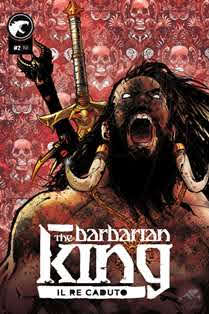 The Barbarian King 2 [Il Re caduto] - Dicembre 2019 | CBR 72 dpi | Irregolare | Comics | Universo Marvel | Supereroi
Numero volumi : IN CORSO
The Barbarian King è una serie di volumi di produzione Italiana con protagonista Conan.