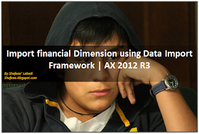 http://shafeaa.blogspot.com/2015/07/import-financial-dimension-using-data.html