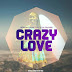Afrikan Drums - Crazy Love ( Feat Elsa Palmira ) 2017