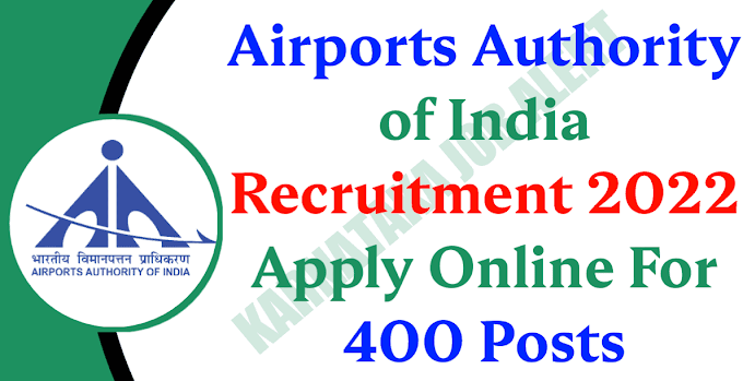 Airports Authority of India Recruitment 2022: Apply for 400 Junior Executive vacancies