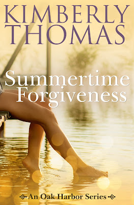 book cover of women's fiction novel Summertime Forgiveness by Kimberly Thomas