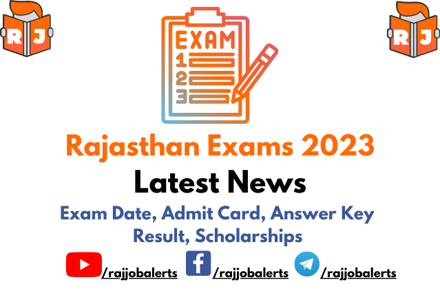 Latest News for Rajasthan Exams 2023 In Hindi