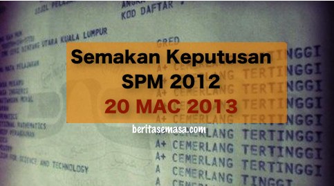 Terkini!!! Inilah Cara Semakan Keputusan SPM 2012 Online dan SMS!! Jom ...