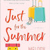 JUST FOR THE SUMMER by MELODY CARLSON - REVIEWED