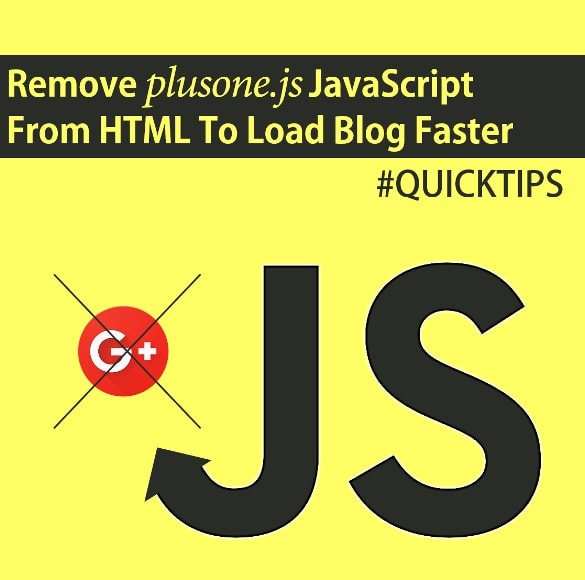 Remove plusone JavaScript From HTML To Load Blog Faster