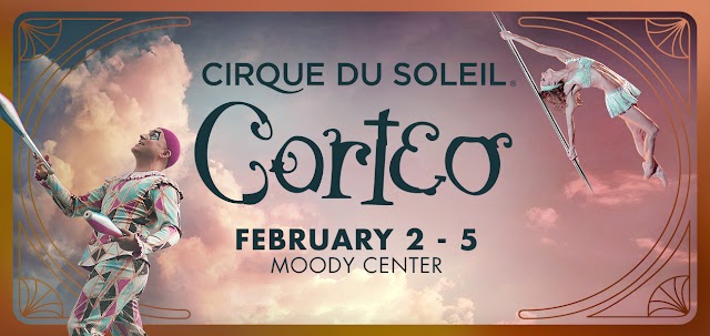 Coming up - Coming upCirque du Soleil at Moody Center in Austin, Texas from from February 2 - 5