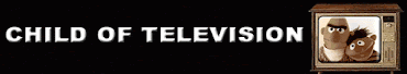 Child Of Television