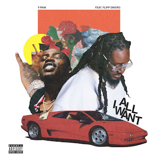 MP3 download T-Pain - All I Want (feat. Flipp Dinero) - Single iTunes plus aac m4a mp3