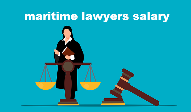 maritime-lawyers-salary