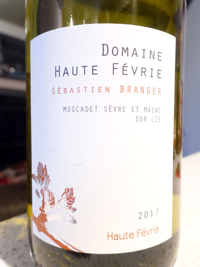 Domaine la Haute Févrie Sur Lie Muscadet Sèvre et Maine 2017 (88 pts)