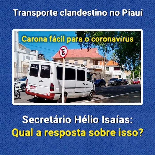 Presidente da Coomitapi cobra da SETRANS, mais rigidez nas fiscalizações dos transportes clandestinos no Piauí 