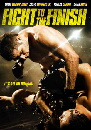 Fight to the Finish 2016 BRRip 720p Dual Audio Hindi Dubbed
