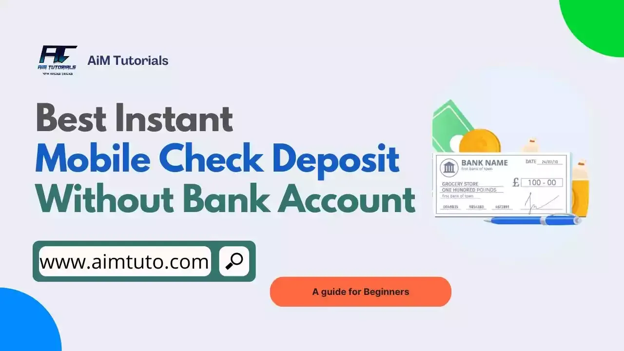 instant mobile check deposit without bank account