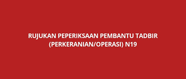 Rujukan Peperiksaan Online Pembantu Tadbir N19