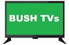 Bush LED TVs - everything we know about them