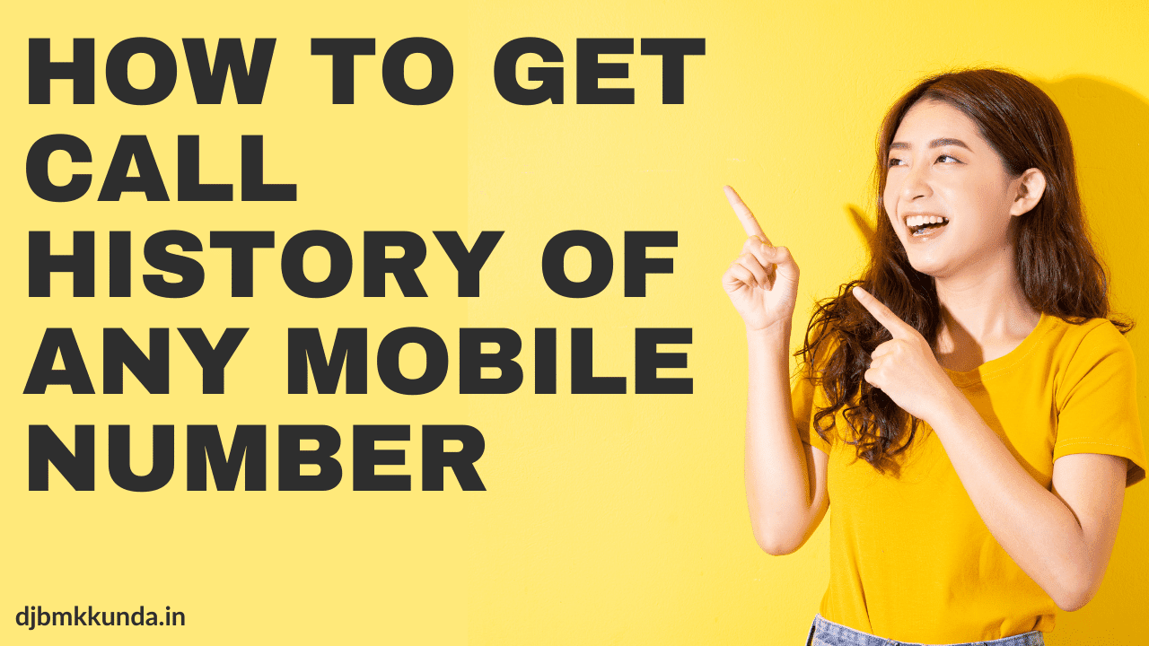 How to Get Call History of Any Mobile Number for Free 2024