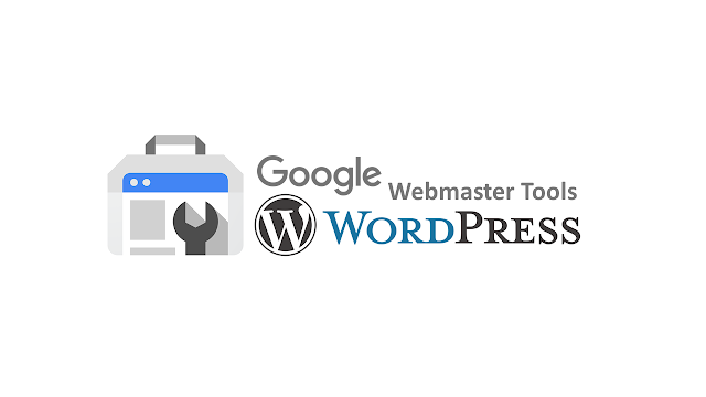 Cara Mudah Memasang Webmaster Tools Menggunakan Google Search Console Untuk WordPress.