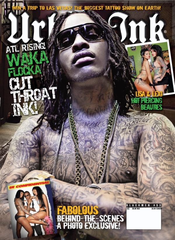 ATLIEN Rapper WACKA FLOCKA gets the cover of the new URBAN INK Magazine