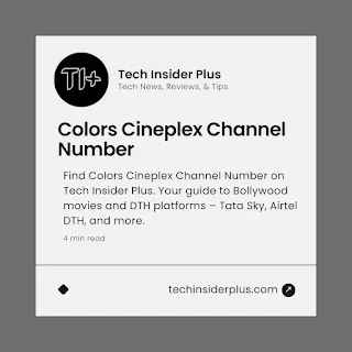 Colors Cineplex Channel Number