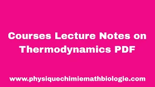 Courses Lecture Notes on Thermodynamics PDF
