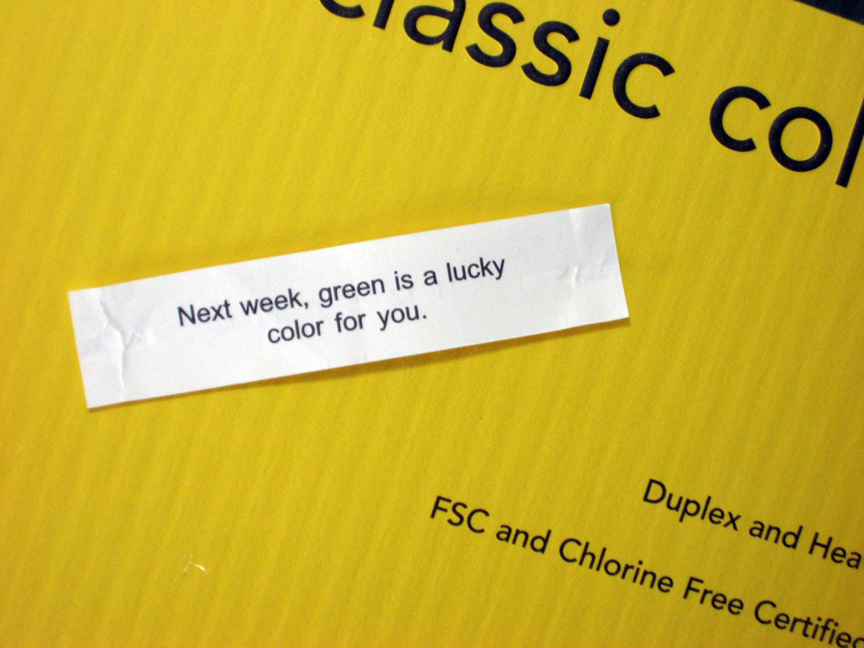 Check out the fortune I got in funny fortunes. Check out the fortune I got in