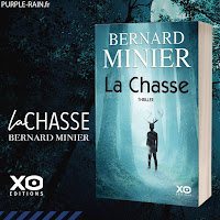 Livre Blog PurpleRain • La Chasse - Bernard Minier