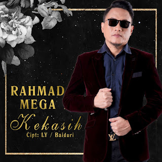 Rahmad Mega - Kekasih MP3