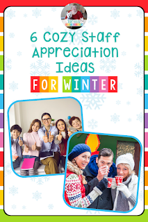 Looking for fun and cozy staff appreciation ideas for the winter months? These 6 staff appreciation ideas and resources come with everything you need to plan amazing ways to show your staff how much they mean to you and the school community this winter. #tarynsuniquelearning #staffappreciationideasforwinter #winterstaffappreciation #staffappreciationideas