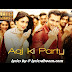 Aaj Ki Party song Lyrics - Bajrangi Bhaijaan (2015) Salman Khan Kareena Kapoor Mika Singh