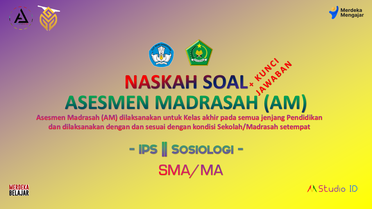 Soal Sosiologi SMA/MA - Asesmen Madrasah 2023 + Kunci Jawaban