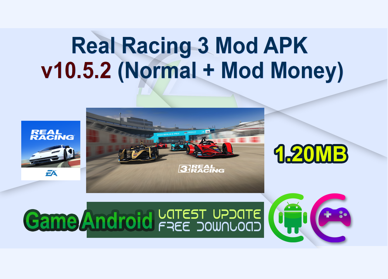 Real Racing 3 Mod APK v10.5.2 (Normal + Mod Money)