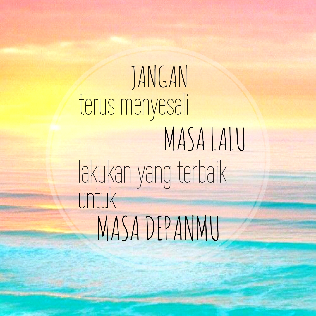 Kata Bijak Blessing Words: Kata Mutiara Tentang Masadepan