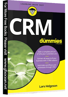 CRM for Dummies by Lars Helgeson is the ultimate beginner's guide to understanding Customer Relationship Management. This CRM for Dummies e-book explains in detail what CRM is, how it help in business, and how many advantages it offers to companies of all sizes.
