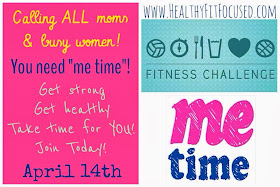 "Me Time" for Moms challenge group!  www.HealthyFitFocused.com