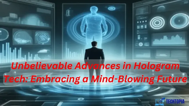 Unbelievable Advances in Hologram Tech: Embracing a Mind-Blowing Future
