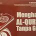 Metode Baru Cara Menghafal Al-Qur'an