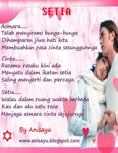  PUISI CINTA BY ANISAYU Puisi Setia