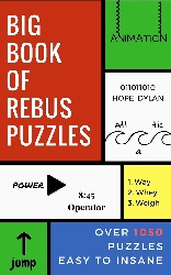 Image: Big Book of Rebus Puzzles, by Zentopia Designs (Author). Publication Date: August 3, 2017