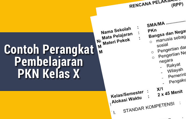 Contoh Perangkat Pembelajaran PKN Kelas X