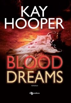 Anteprima: "Blood Dreams" di Kay Hooper