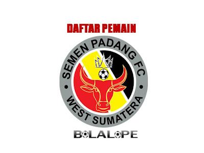 Daftar Pemain Semen Padang FC Di Gojek Traveloka Liga 1 2017/2018