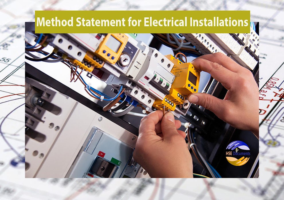 METHOD STATEMENT FOR ELECTRICAL INSTALLATIONS 