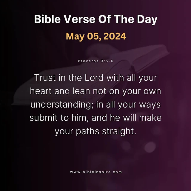 bible verses may 2024, may bible readings, verse of the day may 5, 2024