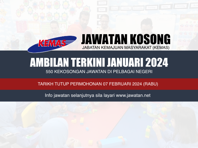 Jawatan Kosong Jabatan Kemajuan Masyarakat (KEMAS) 2024