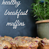 Healthy breakfast muffins