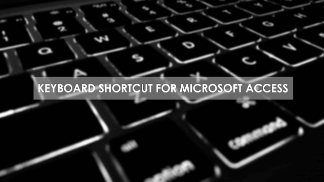 shortcut keyboard microsoft access